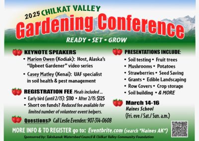 Friday Feb 14 last day for Early Bird registration – Chilkat Valley Garden Conference!